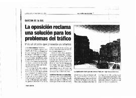 165 LA OPOSICIÓN RECLAMA UNA SOLUCIÓN PARA LOS PROBLEMAS DEL TRÁFICO