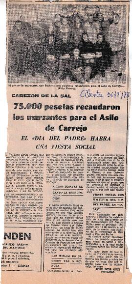 241 75.000 PESETAS RECAUDARON LOS MARZANTES PARA EL ASILO DE CARREJO