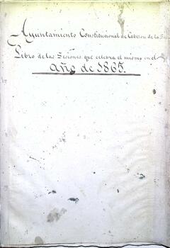 Libro  de sesiones del Ayuntamiento Constitucional de Cabezón de la Sal, 1865
